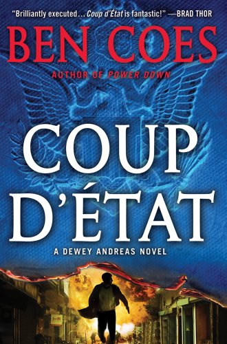 Coup d'Etat (A Dewey Andreas Novel)