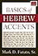 Basics of Hebrew Accents