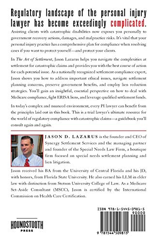 The Art of Settlement: A Lawyers Guide to Regulatory Compliance when Resolving Catastrophic Claims