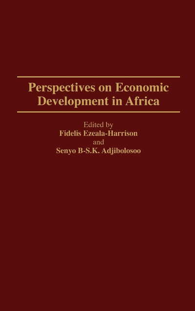 Perspectives on Economic Development in Africa (Bibliographies and Indexes in)