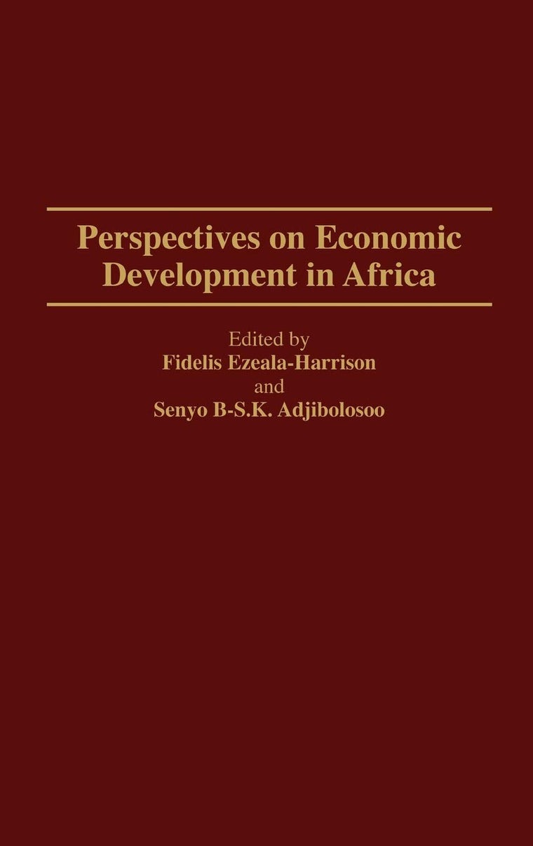 Perspectives on Economic Development in Africa (Bibliographies and Indexes in)