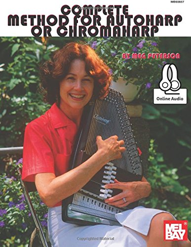 Mel Bay's Complete Method for Autoharp or Chromaharp