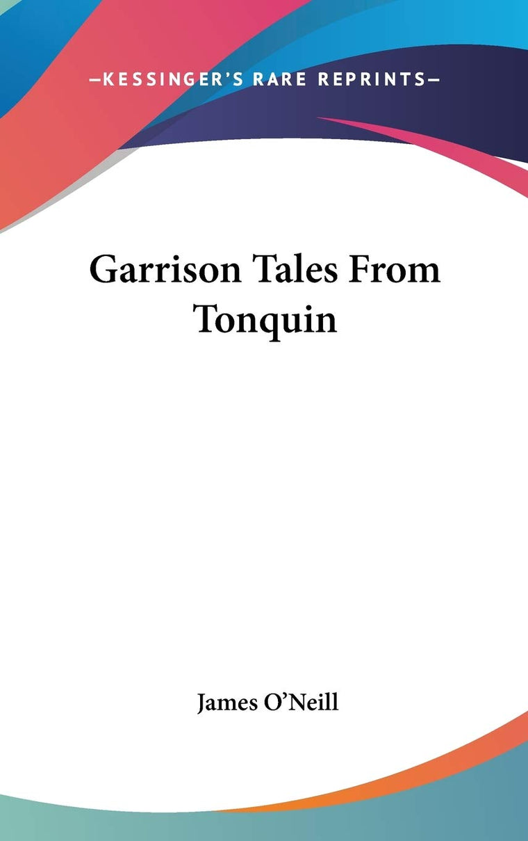Garrison Tales From Tonquin