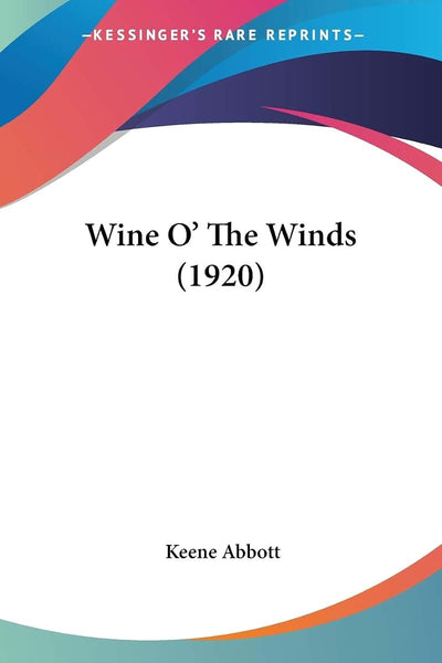 Wine O' The Winds (1920)
