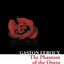 The Phantom of the Opera (Collins Classics)