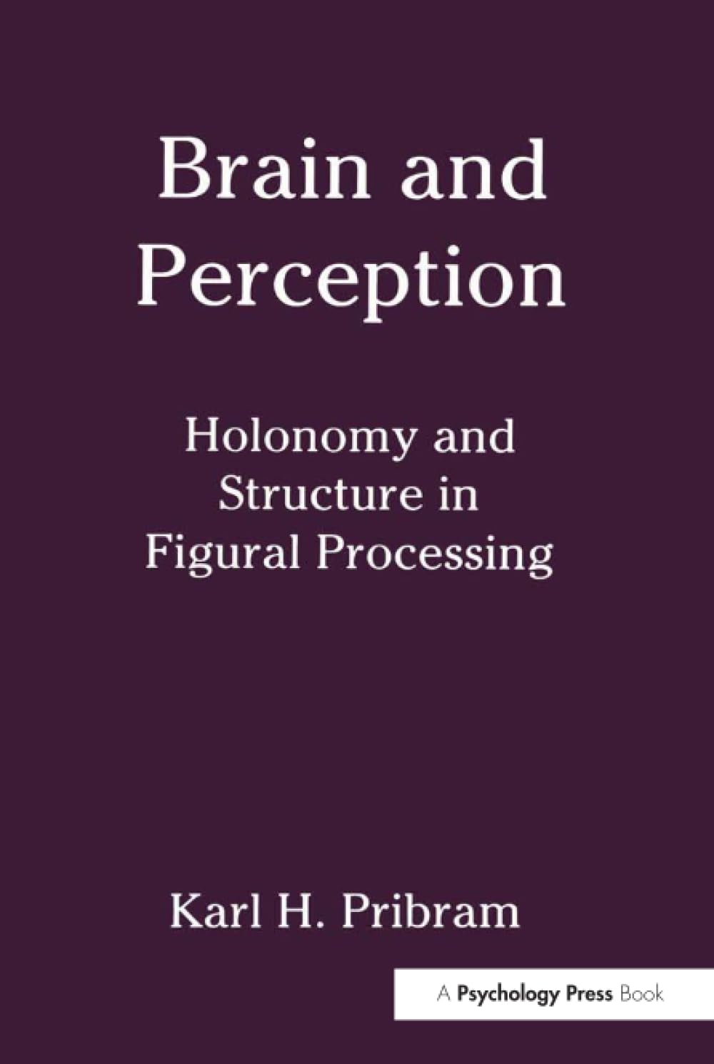 Brain and Perception (Distinguished Lecture Series)