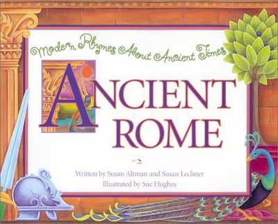 Ancient Rome (Modern Rhymes about Ancient Times)