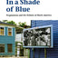 In a Shade of Blue: Pragmatism and the Politics of Black America