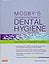 Mosby’s Comprehensive Review of Dental Hygiene