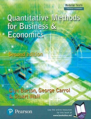 Quantitative Methods for Business & Economics (Modular Texts in Business & Economics)