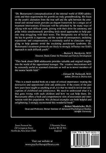 Treating the Disruptive Adolescent: Finding the Real Self Behind Oppositional Defiant Disorders