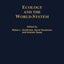 Ecology and the World-System (Studies in the Political Economy of the World-System)