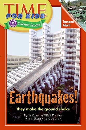 Time For Kids: Earthquakes! (Time For Kids Science Scoops: Level 2)