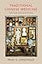 Traditional Chinese Medicine: Heritage and Adaptation