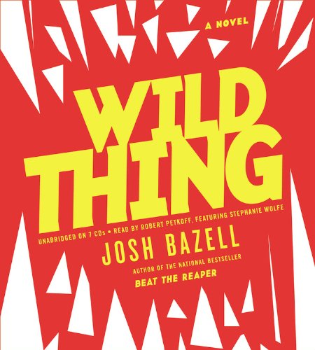 Wild Thing: A Novel