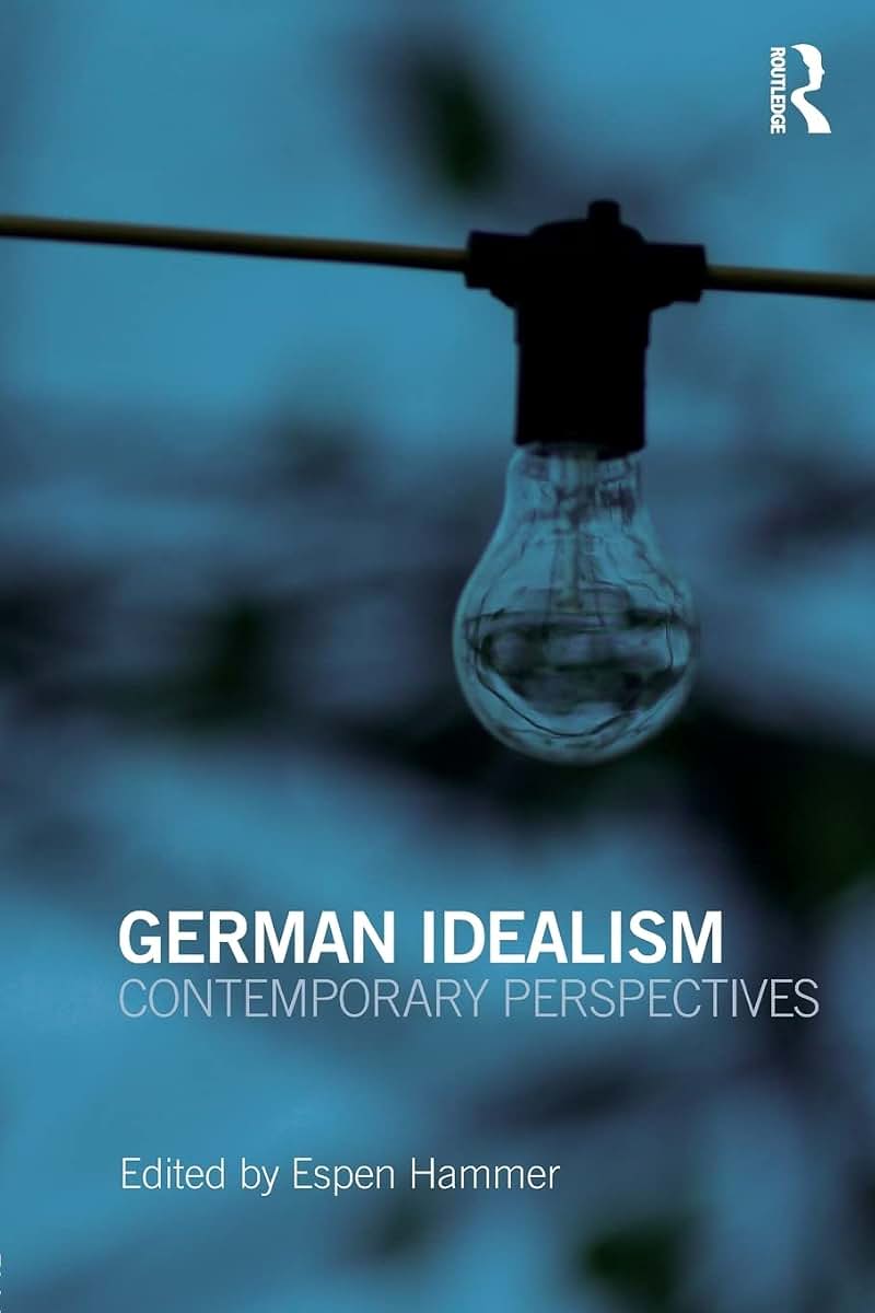 German Idealism: Contemporary Perspectives