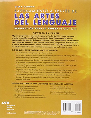 Steck-Vaughn Razonamiento a traves de las artes del lenguaje: Preparacion para la prueba de GED 2014 (Cuaderno De Ejercicios) (Spanish Edition)