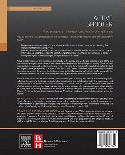 Active Shooter: Preparing for and Responding to a Growing Threat