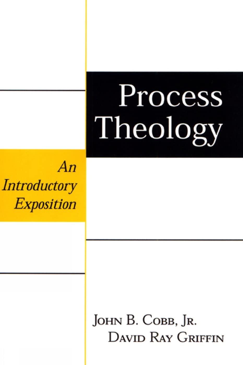 Process Theology: An Introductory Exposition