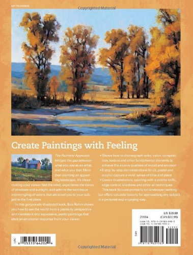 The Painterly Approach: An Artist's Guide To Seeing, Painting And Expressing