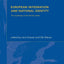 European Integration and National Identity: The Challenge of the Nordic States (New International Relations)