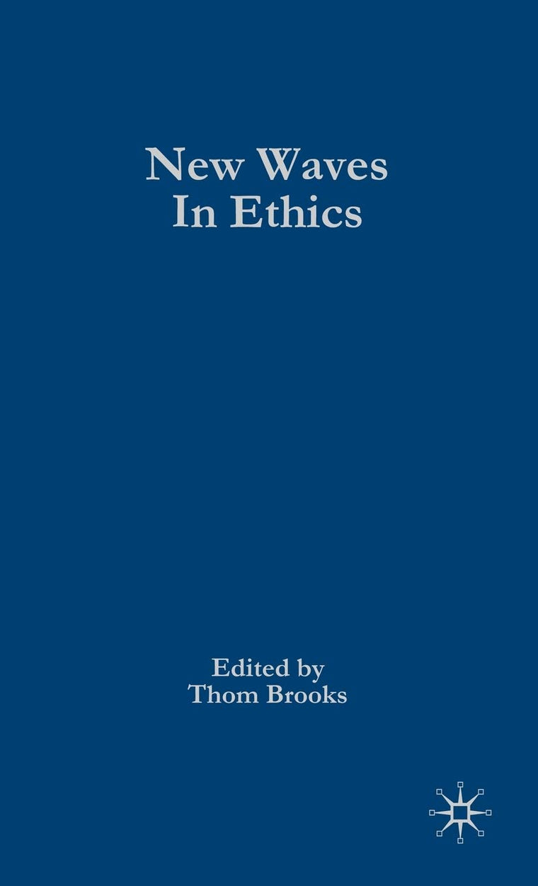 New Waves in Ethics (New Waves in Philosophy)