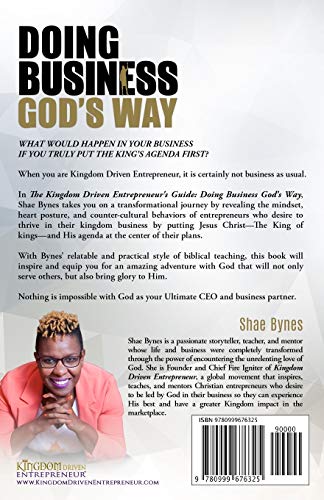 The Kingdom Driven Entrepreneur's Guide: Doing Business God's Way