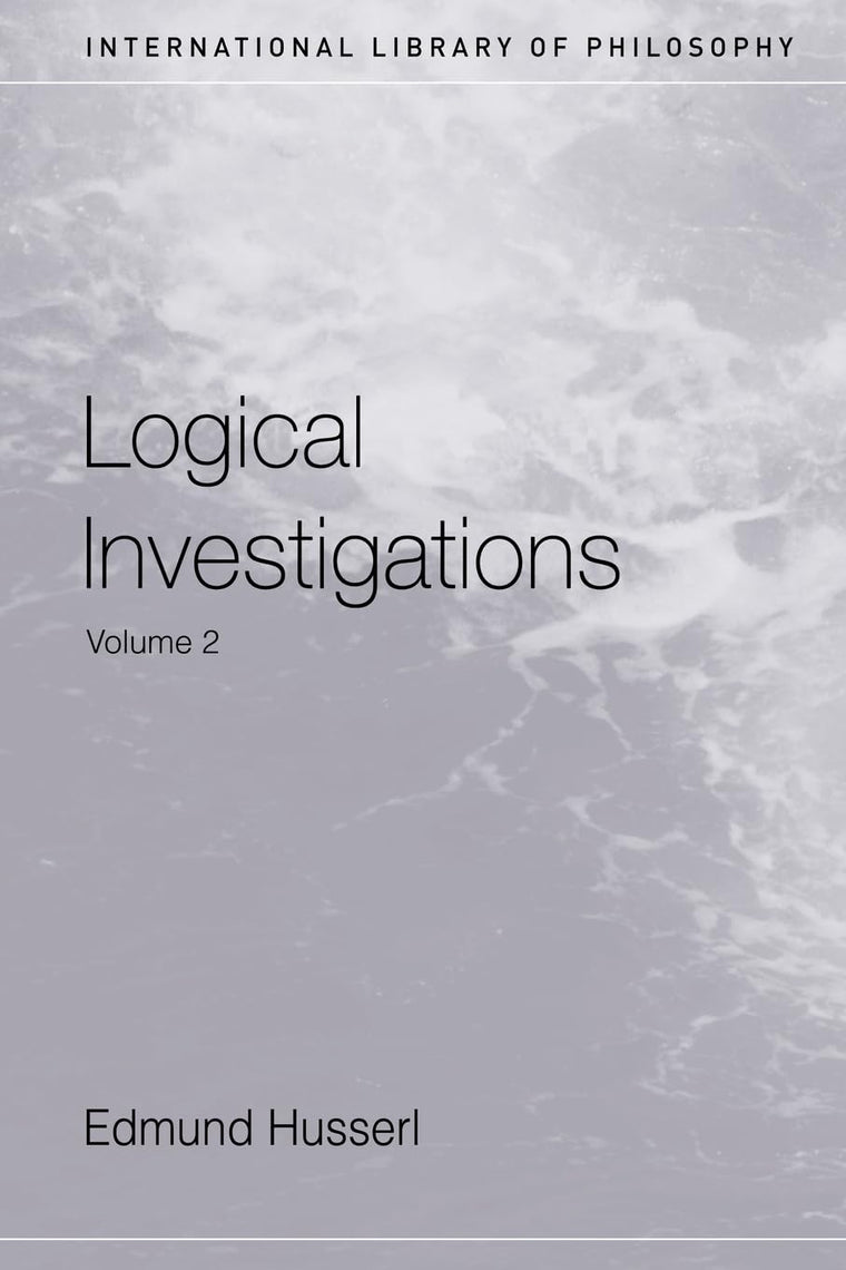 Logical Investigations, Vol. 2 (International Library of Philosophy)