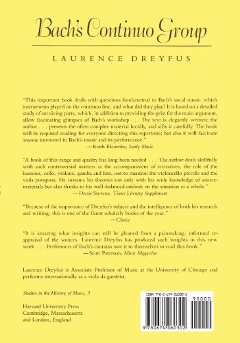 Bachs Continuo Group: Players and Practices in His Vocal Works (Studies in the History of Music)
