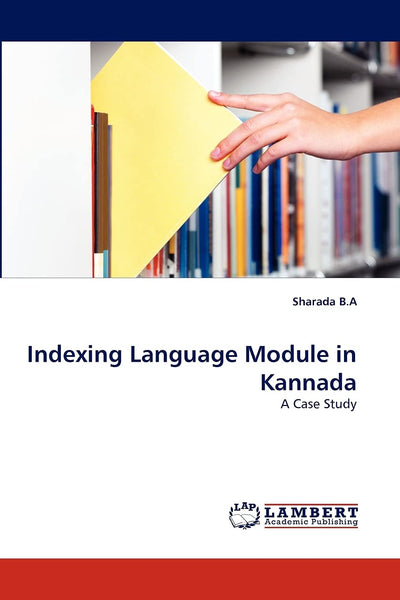 Indexing Language Module in Kannada: A Case Study