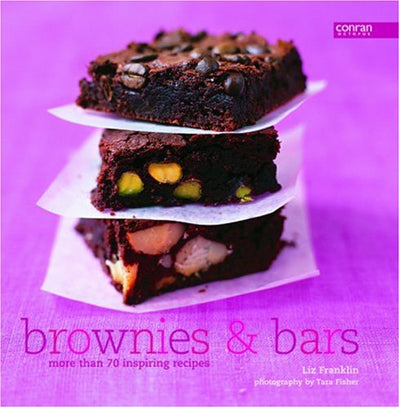 Brownies & Bars: More Than 70 Inspiring Recipes