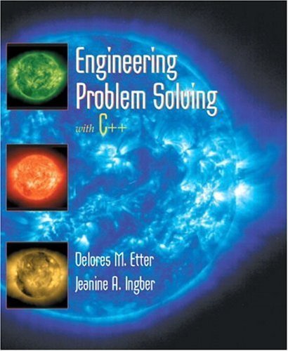 Engineering Problem Solving With C++: An Object-Oriented Approach