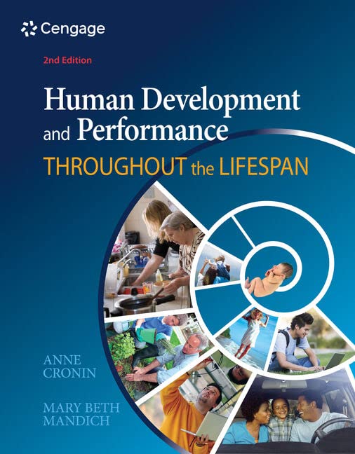 Human Development and Performance Throughout the Lifespan by