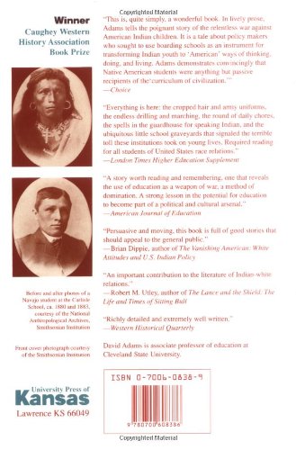 Education for Extinction: American Indians and the Boarding School Experience, 1875-1928