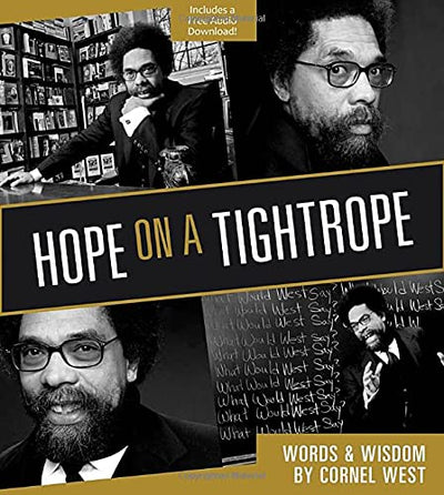 Hope on a Tightrope: Words & Wisdom