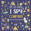 Let Us Play I Spy Camping!: A Fun Picture Guessing Game Book for Kids Ages 2-5 Year Olds | Camping Theme