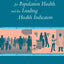 Toward Quality Measures for Population Health and the Leading Health Indicators