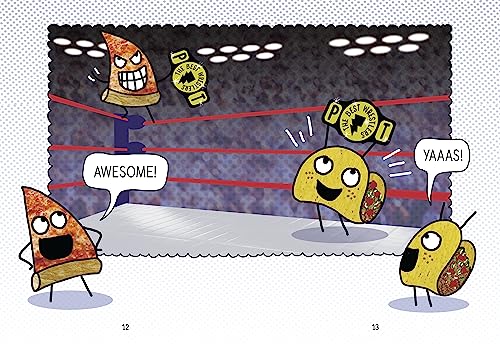 Pizza and Taco: Wrestling Mania!: (A Graphic Novel)