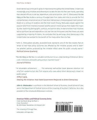 For the Many or the Few: The Initiative, Public Policy, and American Democracy (American Politics and Political Economy Series)