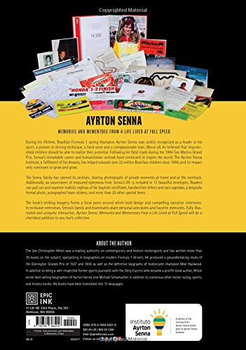 Ayrton Senna: Memories and Mementoes From A Life Lived At Full Speed An Interactive Journey