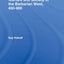 Warfare and Society in the Barbarian West 450-900 (Warfare and History)