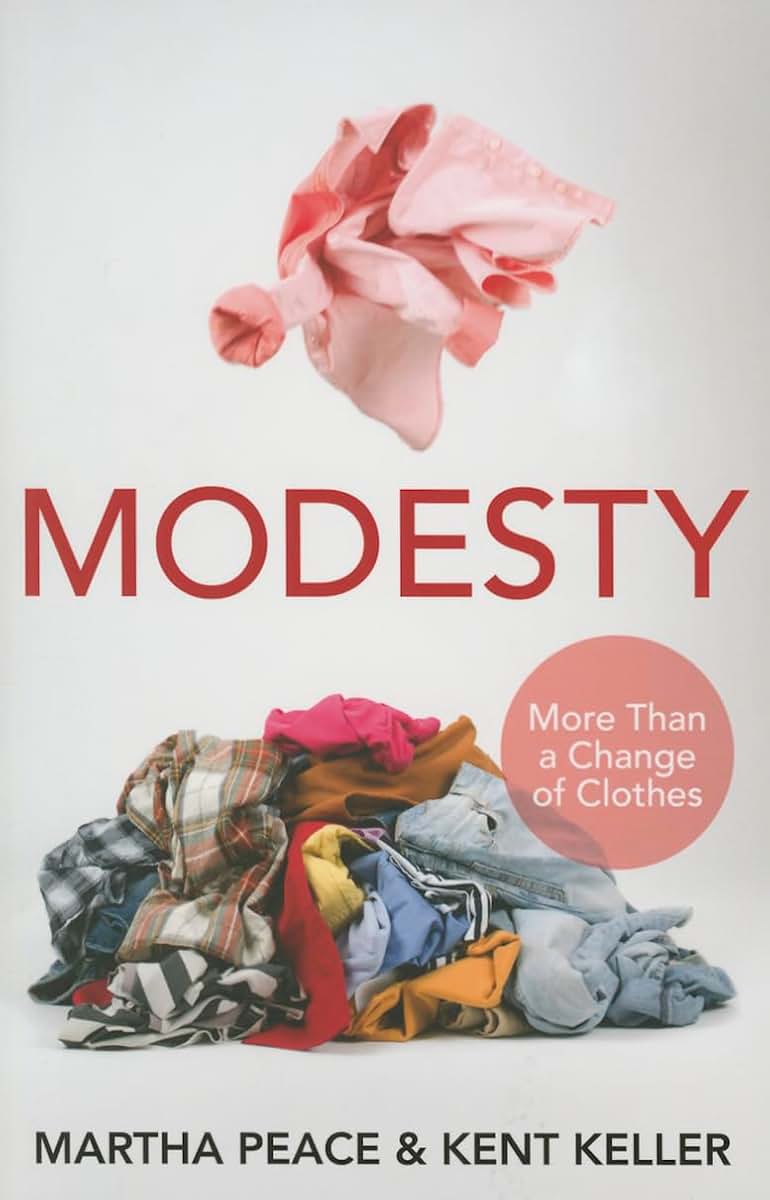Modesty: More Than a Change of Clothes