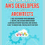 Interview Question And Answers For AWS Developers And Architects: Amazon Web Services Interview Question and Answers to prepare for Interview with confidence