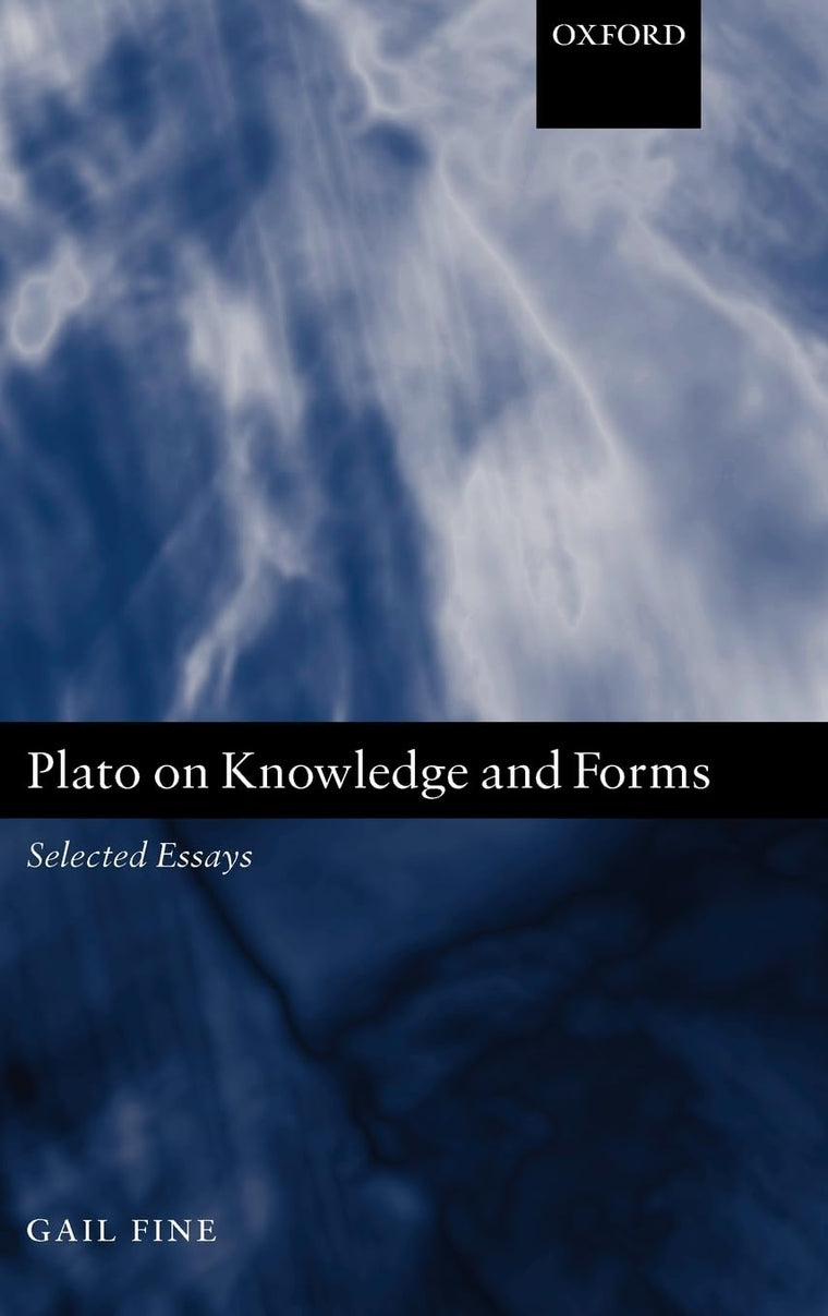Plato on Knowledge and Forms: Selected Essays