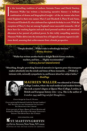 Sovereign Ladies: Sex, Sacrifice, and Power--The Six Reigning Queens of England