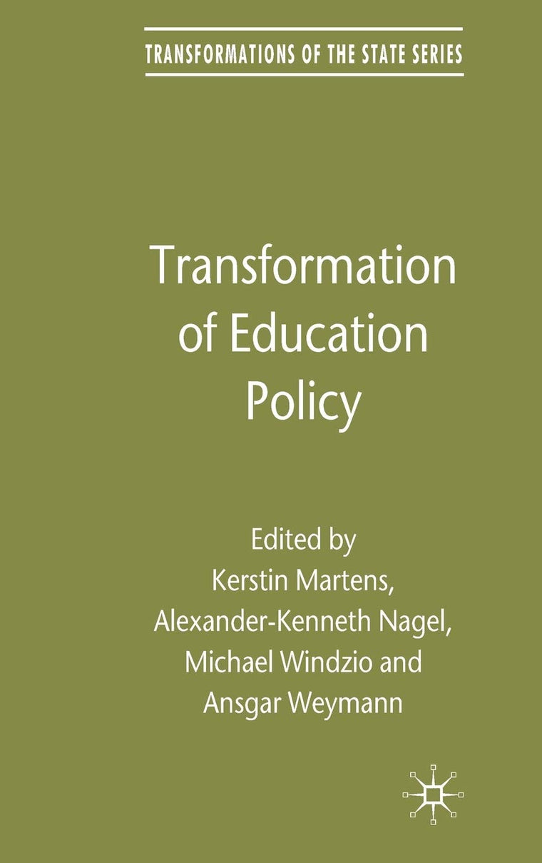 Transformation of Education Policy (Transformations of the State)