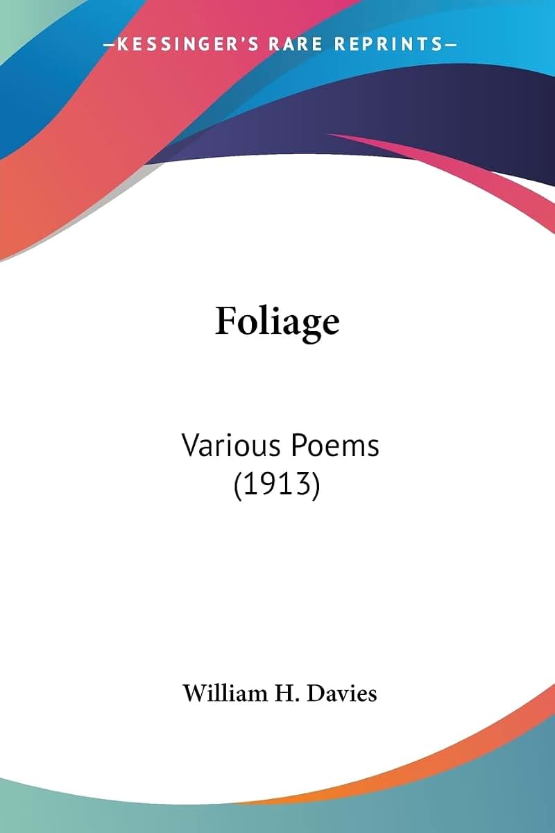 Foliage: Various Poems (1913)