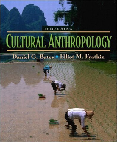 Cultural Anthropology (3rd Edition)