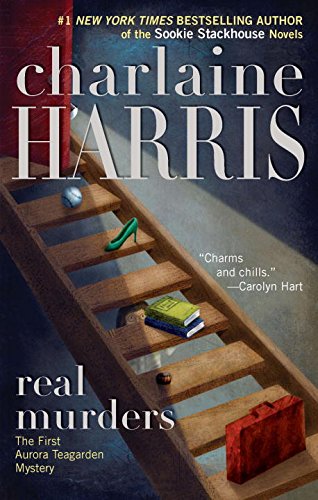 Real Murders (An Aurora Teagarden Mystery) by Harris, Charla