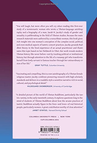 Love and Liberation: Autobiographical Writings of the Tibetan Buddhist Visionary Sera Khandro